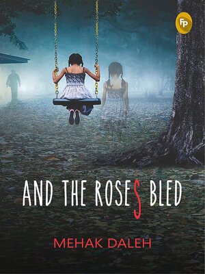 cover image of And the Roses Bled
